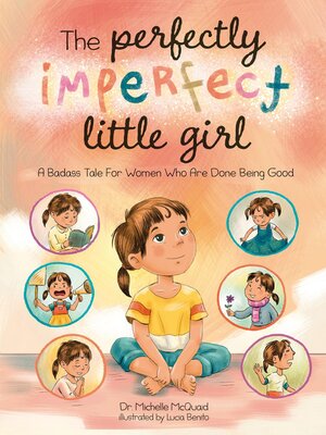 cover image of The Perfectly Imperfect Little Girl